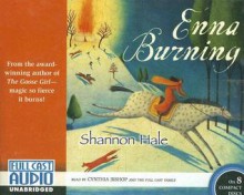 Enna Burning (The Books of Bayern #2) - Shannon Hale, Cynthia Bishop