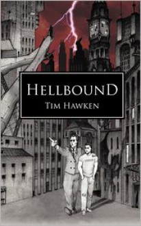 Hellbound - Tim Hawken