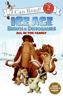 Ice Age: Dawn of the Dinosaurs: All in the Family - Sierra Harimann