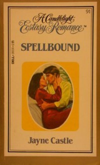 Spellbound (Candlelight Ecstasy, #91) - Jayne Castle, Jayne Ann Krentz