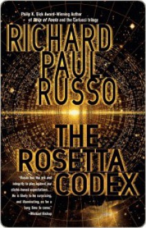 The Rosetta Codex - Richard Paul Russo