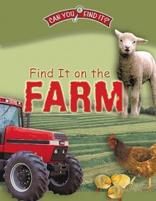 Find It on the Farm - Dee Phillips