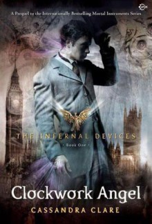 Clockwork Angel - Melody Violine, Cassandra Clare