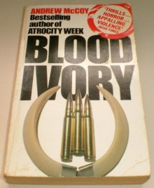 Blood Ivory (Panther Books) - Andrew McCoy