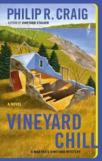 Vineyard Chill - Philip R. Craig