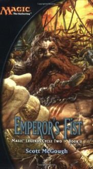 Emperor's Fist - Scott McGough