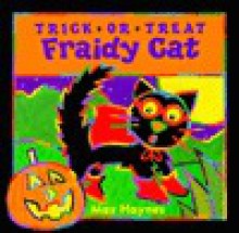 Trick-or-Treat Fraidy Cat - Max Haynes