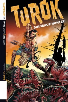 Turok: Dinosaur Hunter #1 - Greg Pak, Mirko Colak