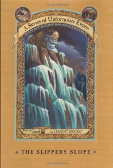 The Slippery Slope (A Series of Unfortunate Events, #10) - Brett Helquist,Lemony Snicket