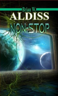 Non stop - Brian W. Aldiss