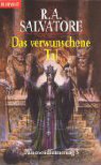 Das verwunschene Tal - R.A. Salvatore