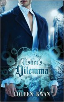 Asher's Dilemma - Coleen Kwan