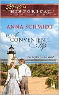 A Convenient Wife - Anna Schmidt