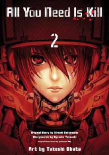 All You Need Is Kill 2 - Takeshi Obata, Hiroshi Sakurazaka