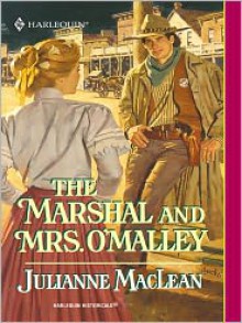 The Marshal and Mrs. O'Malley - Julianne MacLean