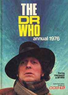 The Dr Who Annual 1976 - Paul Crompton, Paul Green