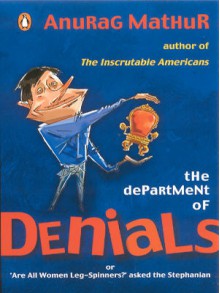 The Department Of Denials - Anurag Mathur