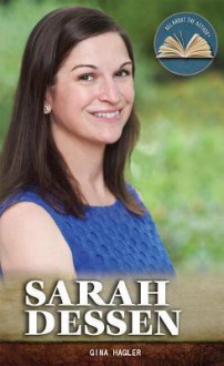 Sarah Dessen - Gina Hagler