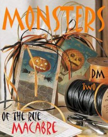 Monsters of the Rue Macabre - Adam Henry Carriere, Allie Marini Batts