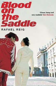 Blood On The Saddle (Five Star Paperback) - Rafael Reig