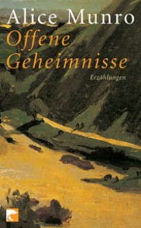 Offene Geheimnisse - Alice Munro