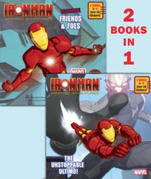 The Unstoppable Ultimo!/Classified: Friends & Foes (Marvel: Iron Man) - Frank Berrios, Patrick Spaziante