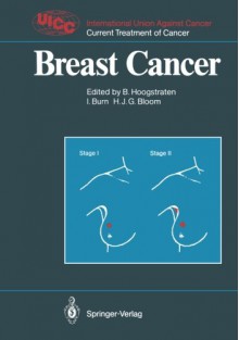 Breast Cancer - Barth Hoogstraten, Ian Burn, H. Bohmert, G. Bonadonna, Cristina Brambilla, S.K. Carter, J. Chamberlain, W.L. McGuire, J. Holland, H. Julian G. Bloom, J.-C. Bailar, T.A. Broughan, C.B.Jr. Esselstyn, L. Grimard, B.M. Healey, E. Heise, S.A. Hundahl, J.R. Yarnold