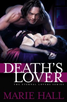 Death's Lover - Marie Hall