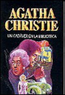 Un cadaver en la biblioteca - Agatha Christie