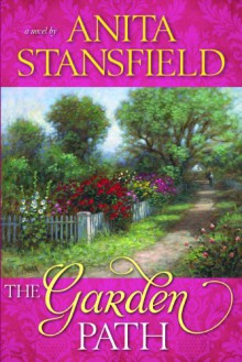 Garden Path - Anita Stansfield