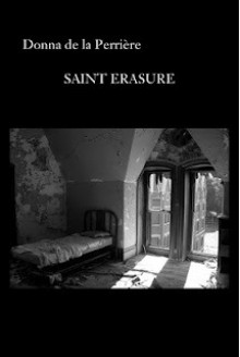 Saint Erasure - Donna de la Perriere