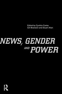 News, Gender and Power - Gill Branston