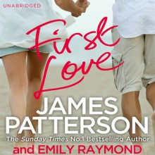 First Love - James Patterson