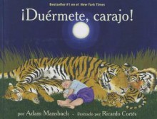 ¡ Duérmete, carajo! (Celebra Books) (Spanish Edition) - Adam Mansbach, Ricardo Cortés