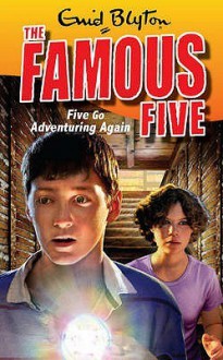 Five Go Adventuring Again - Enid Blyton