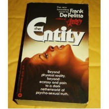 The Entity - Frank De Felitta