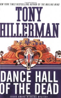 Dance Hall of the Dead - Tony Hillerman