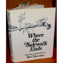 Where the Sidewalk Ends - Shel Silverstein