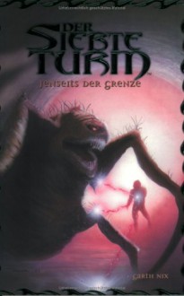 Jenseits der Grenze - Garth Nix, Dominik Kuhn