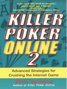 Killer Poker Online/2 - John Vorhaus