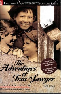 The Adventures of Tom Sawyer (Literary Touchstone) - Mark Twain