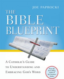 Bible Blueprint - Joe Paprocki, Doug Hall