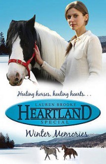 Winter Memories (Heartland Special Edition) - Lauren Brooke