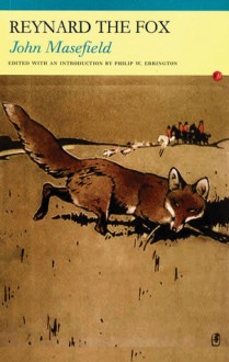 Reynard the Fox - John Masefield, Philip W. Errington