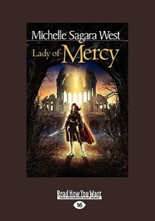 Lady of Mercy - Michelle Sagara West