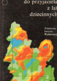 Podróż do przyjaciela z lat dziecinnych - Andrzej Bitow