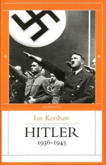 Hitler 2 - Ian Kershaw