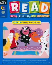 R.E.A.D. Step Up Prek-K (R.E.A.D Workbook) (R.E.A.D.: Read, Explore, and Discover) - Rozanne Lanczak Williams, Janet Sweet, Stacey Faulkner