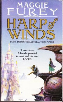 Harp of Winds . Book 2 of the Artefacts of Power - Maggie Furey