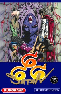 Satan 666, Tome 15 (O-Parts Hunter, #15) - Seishi Kishimoto